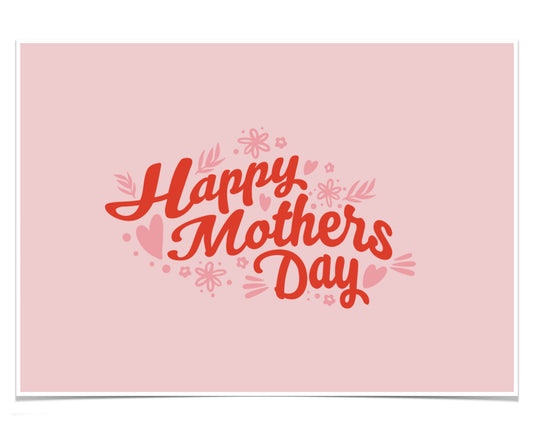 Greetings Card - ‘Happy Mother's Day’